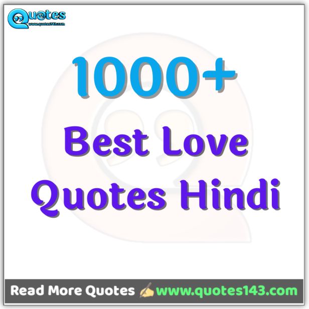 1000+ Best Love Quotes Hindi